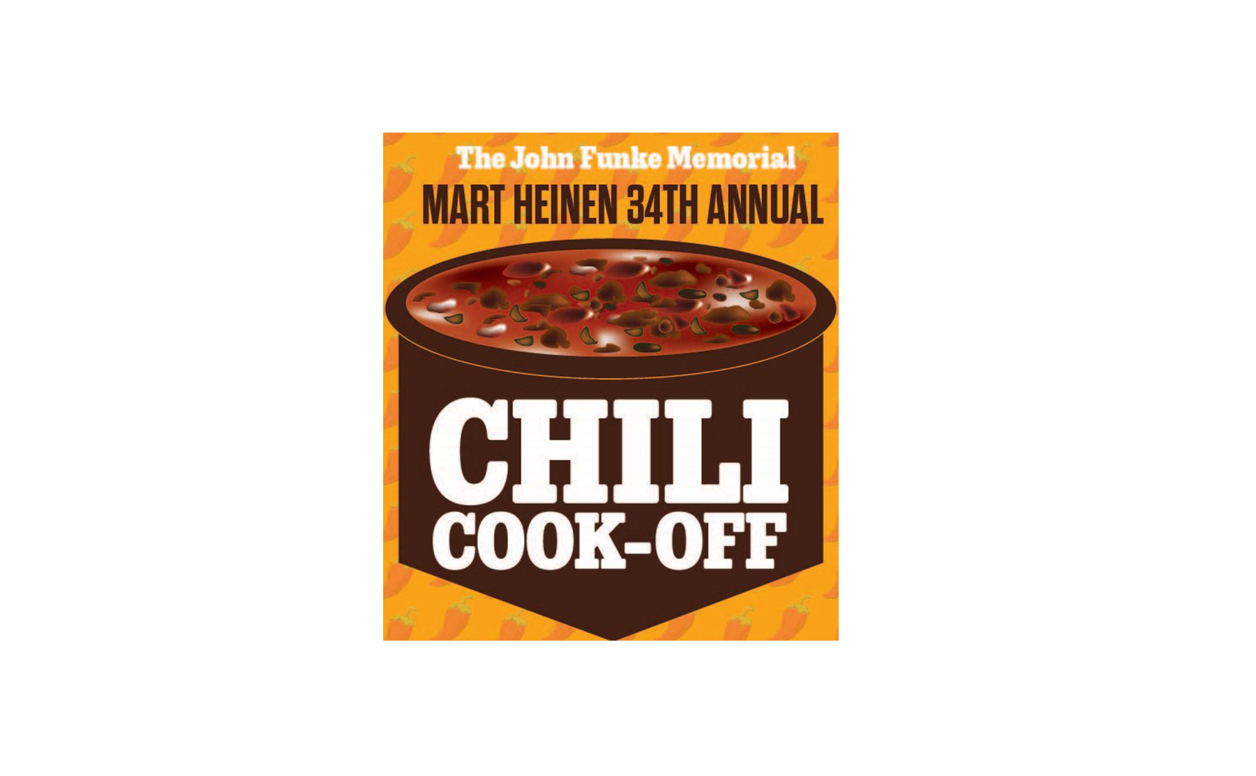 MART HEINEN CLUB TO HOST 34TH ANNUAL JOHN FUNKE MEMORIAL CHILI COOKOFF