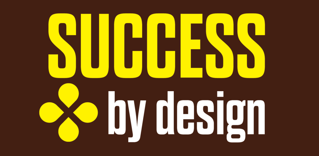 Success By Design 